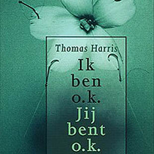 Ik ben o.k. Jij bent o.k. bestseller van Thomas Harris